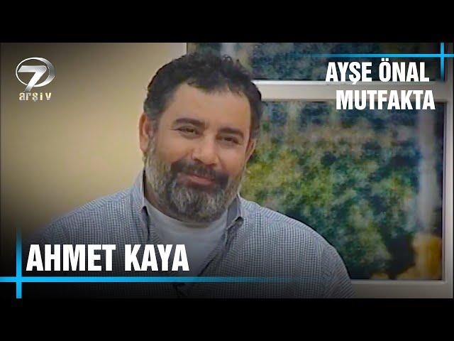 Ayşe Önal Mutfakta’da Ahmet Kaya Konuk Oluyor | 13 Haziran 1998 Arşiv